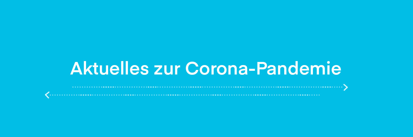 Weißer Schriftzug auf hellblauem Hintergrund "Aktuelles zur Corona-Pandemie"