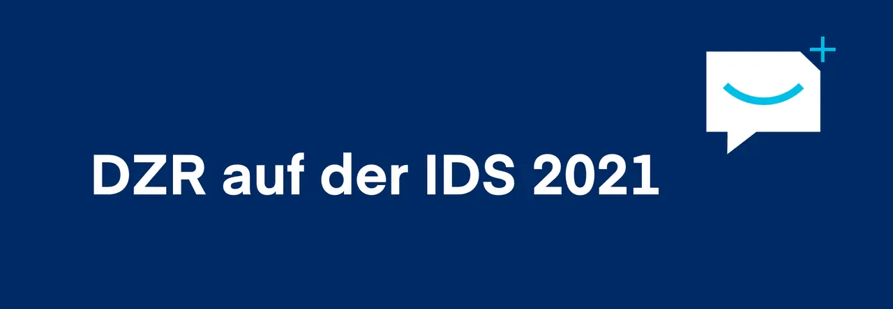 Headergrafik für die DZR-Präsenz auf der IDS 2021