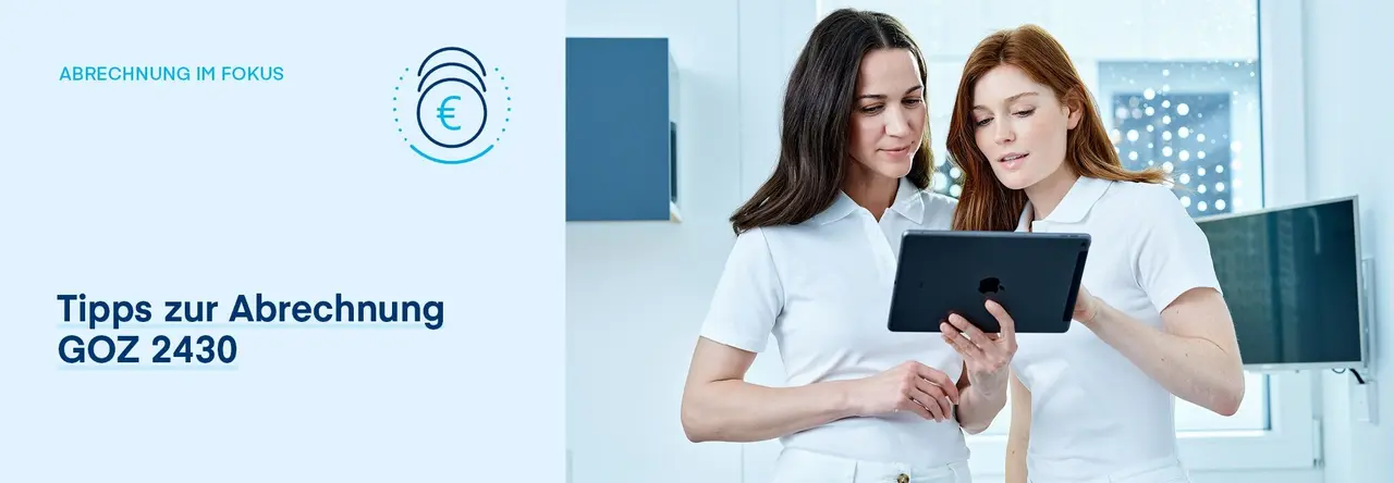 DZR Blaue Ecke: Tipps zur Abrechnung der GOZ 2430