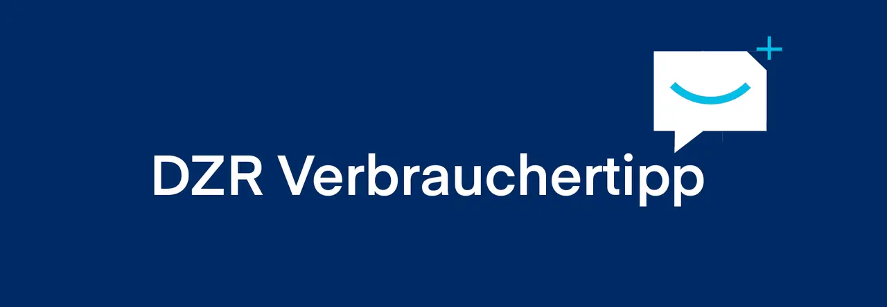 DZR Verbrauchertipp für ein lückenloses Bonusheft.